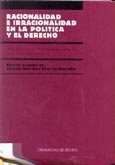 Imagen de portada del libro Racionalidad e irracionalidad en la política y el derecho