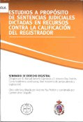 Imagen de portada del libro Estudios a propósito de sentencias judiciales dictadas en recursos contra la calificación del registrador