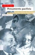 Imagen de portada del libro Pensamiento pacifista : Henry D. Thoreau, Leon Tolstói, Ghandi, Albert Einstein, Virginia Woolf, Hannah Arendt, Martin Luther King, E.P. Thompson