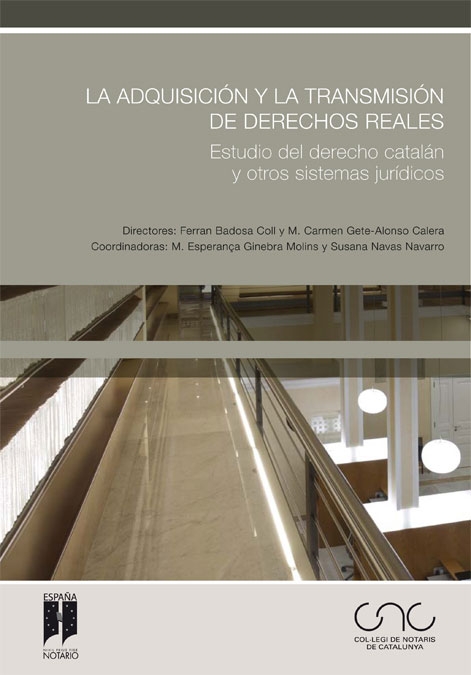 Imagen de portada del libro La adquisición y la transmisión de derechos reales