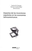 Imagen de portada del libro Impactos de las inversiones españolas en las economías latinoamericanas