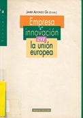 Imagen de portada del libro Empresa e innovación en la Unión Europea