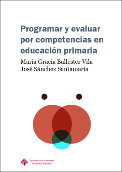 Imagen de portada del libro Programar y evaluar por competencias en Educación Primaria