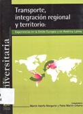 Imagen de portada del libro Transporte, integración regional y territorio