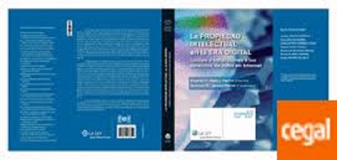 Imagen de portada del libro La propiedad intelectual en la era digital