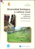 Imagen de portada del libro Diversidad biológica y cultura rural en la gestión ambiental del desarrollo