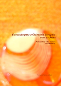 Imagen de portada del libro Educaçào para a Cidadania Europeia com as Artes