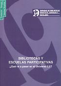 Imagen de portada del libro Bibliotecas y escuelas participativas