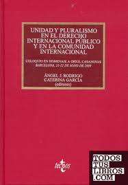 Imagen de portada del libro Unidad y pluralismo en el derecho internacional público y en la comunidad internacional