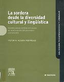 Imagen de portada del libro La sordera desde la diversidad cultural y lingüística