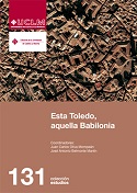 Imagen de portada del libro Esta Toledo, aquella Babilonia