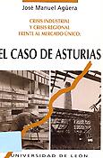 Imagen de portada del libro Crisis industrial y crisis regional frente al Mercado Único