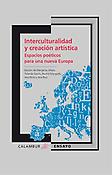 Imagen de portada del libro Interculturalidad y creación artística