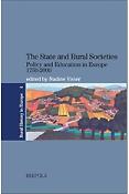 Imagen de portada del libro The state and rural societies policy and education in Europe, 1750-2000