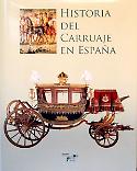 Imagen de portada del libro Historia del carruaje en España