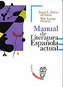 Imagen de portada del libro Manual de literatura española actual