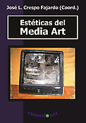Imagen de portada del libro Estéticas del Media Art