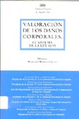 Imagen de portada del libro Valoración de los daños corporales : el sistema de la ley 30/95