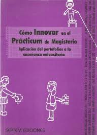 Imagen de portada del libro Cómo innovar en el prácticum de magisterio