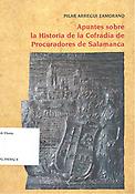 Imagen de portada del libro Apuntes sobre la Historia de la Cofradía de Procuradores de Salamanca