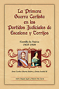 Imagen de portada del libro La Primera Guerra Carlista en los Partidos Judiciales de Escalona y Torrijos. Castilla La Nueva 1833-1840