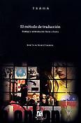 Imagen de portada del libro El método de traducción