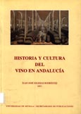 Imagen de portada del libro Historia y cultura del vino en Andalucía