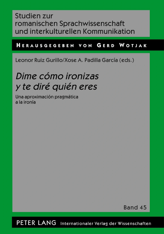 Imagen de portada del libro Dime cómo ironizas y te diré quién eres