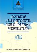 Imagen de portada del libro Los servicios a la producción y el desarrollo regional en Castilla y León