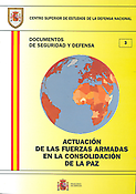 Imagen de portada del libro Actuación de las Fuerzas Armadas en la consolidación de la Paz