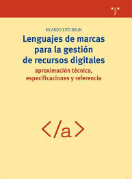 Imagen de portada del libro Lenguajes de marcas para la gestión de recursos digitales