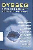 Imagen de portada del libro Dirección y gestión de seguridad (DYGSEG)