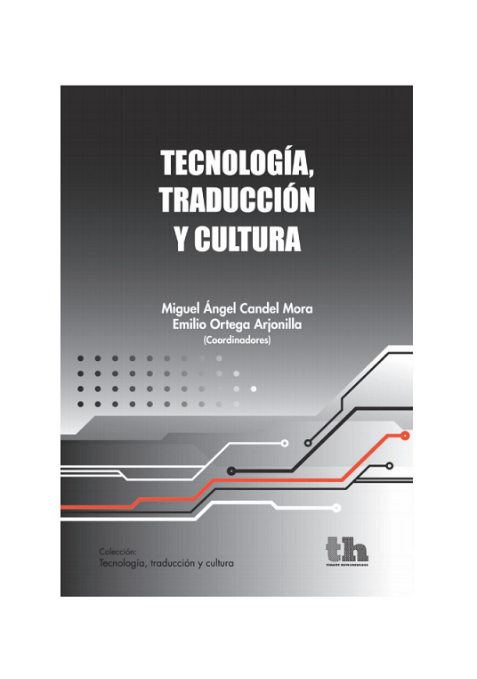 Imagen de portada del libro Tecnología, traducción y cultura