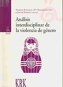 Imagen de portada del libro Análisis interdisciplinar de la violencia de género