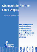 Imagen de portada del libro Las percepciones sociales como determinantes del consumo de psicoestimulantes entre los jóvenes riojanos