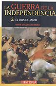 Imagen de portada del libro La guerra de la independencia 2. El dos de mayo + DVD