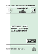 Imagen de portada del libro La Seguridad Europea y las Incertidumbres del 11 de Septiembre