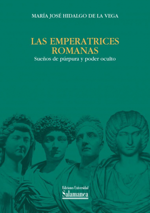 Imagen de portada del libro Las emperatrices romanas