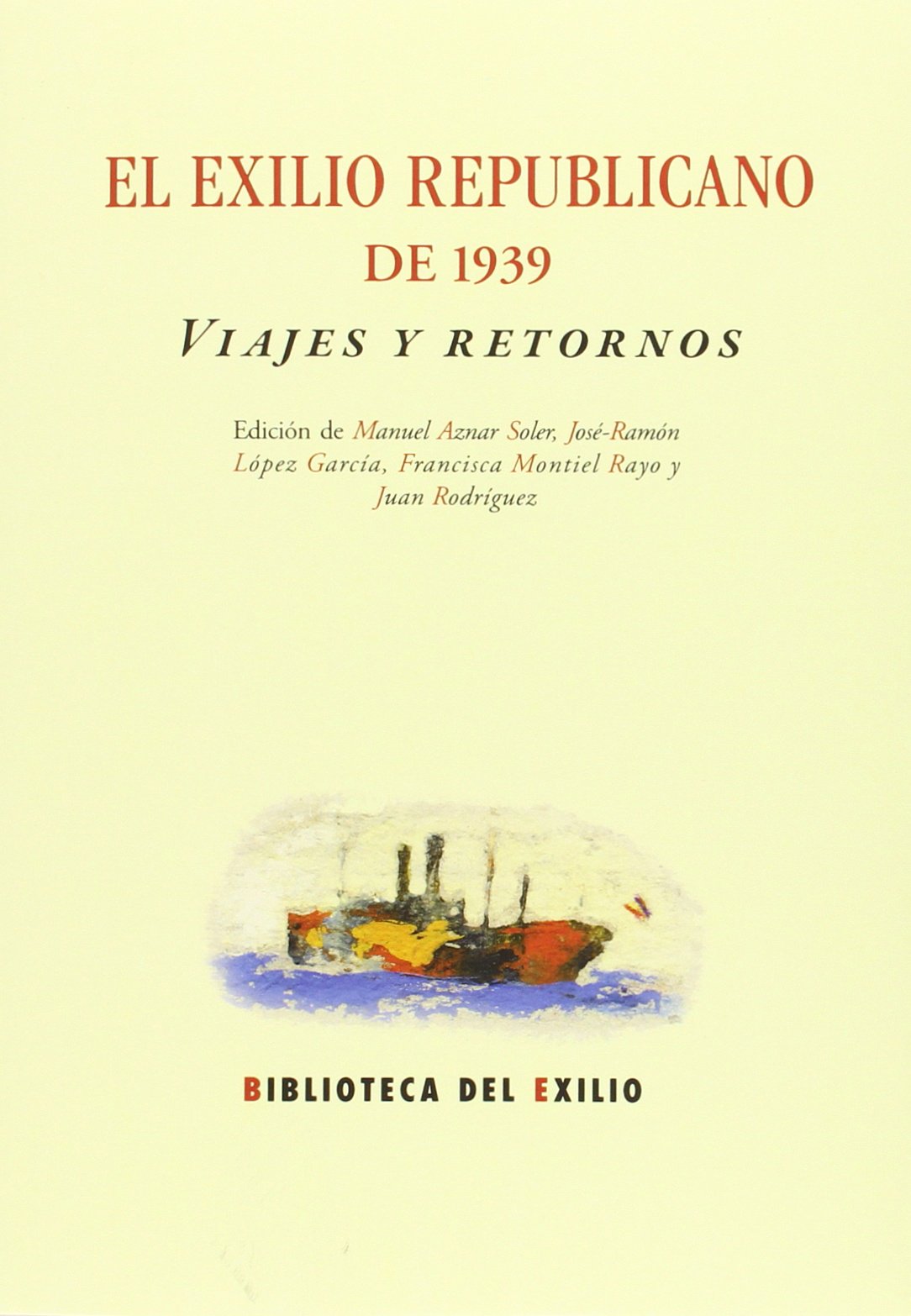 Imagen de portada del libro El exilio republicano de 1939