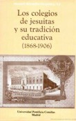 Imagen de portada del libro Los colegios de jesuitas y su tradición educativa