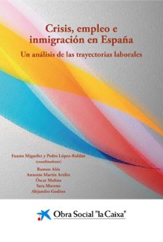 Imagen de portada del libro Crisis, empleo e inmigración en España