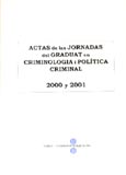 Imagen de portada del libro Actas de las Jornadas del Graduat en Criminologia i Política Criminal, 2000 y 2001