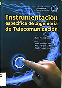 Imagen de portada del libro Instrumentación específica de ingeniería de telecomunicación