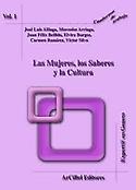 Imagen de portada del libro Las mujeres, los saberes y la cultura