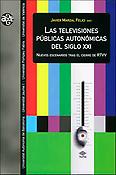 Imagen de portada del libro Las Televisiones públicas autonómicas del siglo XXI