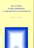 Imagen de portada del libro Relaciones entre Gobiernos y Parlamentos autonómicos