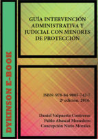 Imagen de portada del libro Guía de intervención administrativa y judicial con menores de protección