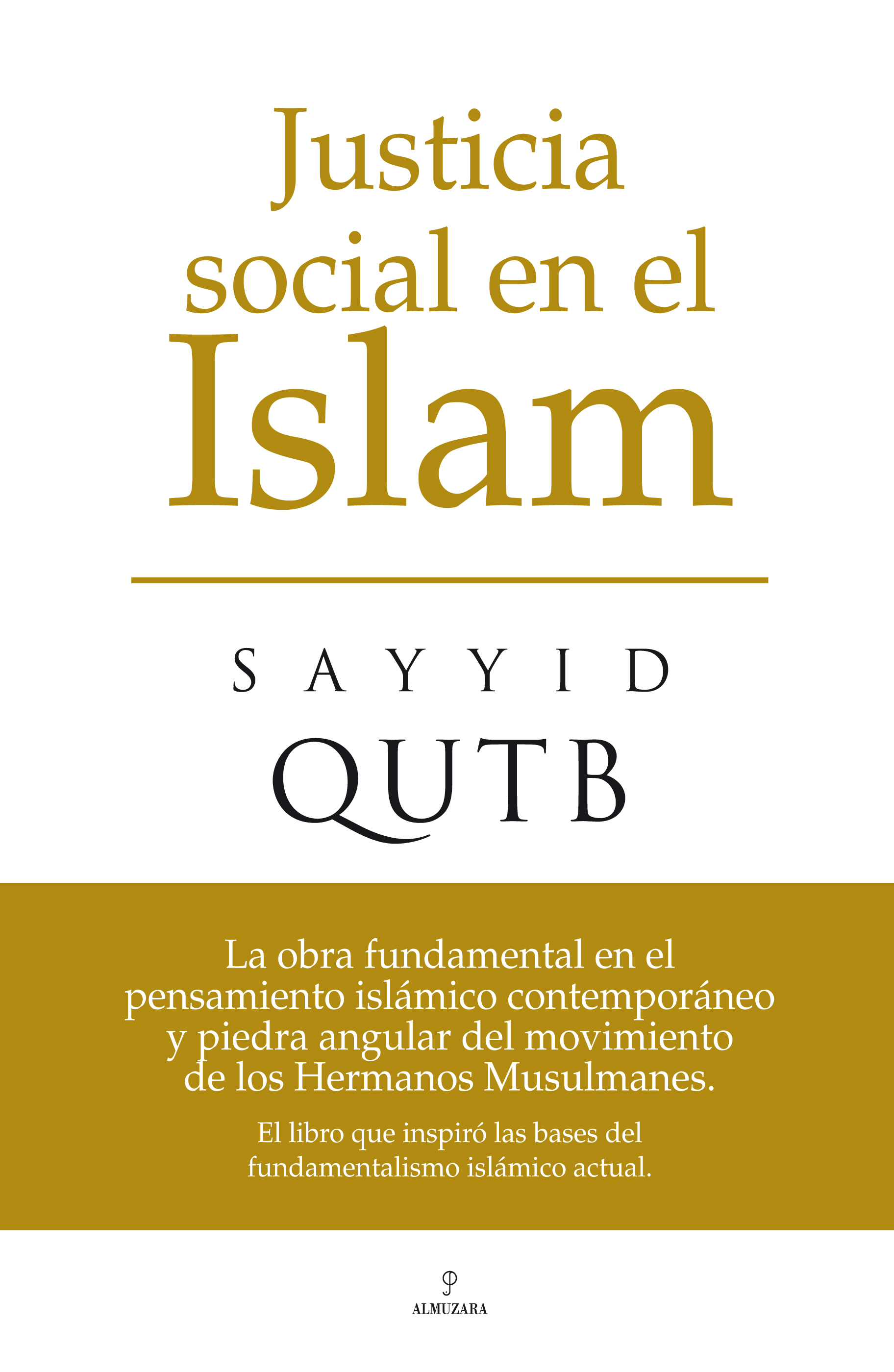 Imagen de portada del libro Sayyid Qutb: Justicia social en el Islam