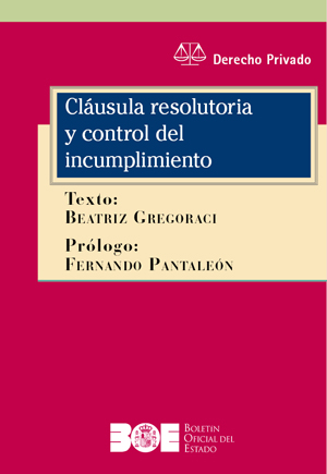 Imagen de portada del libro Cláusula resolutoria y control del incumplimiento