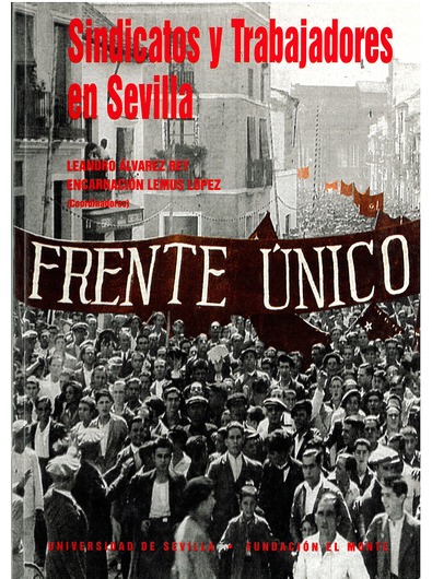 Imagen de portada del libro Sindicatos y trabajadores en Sevilla